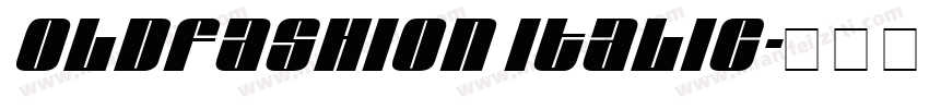 Oldfashion Italic字体转换